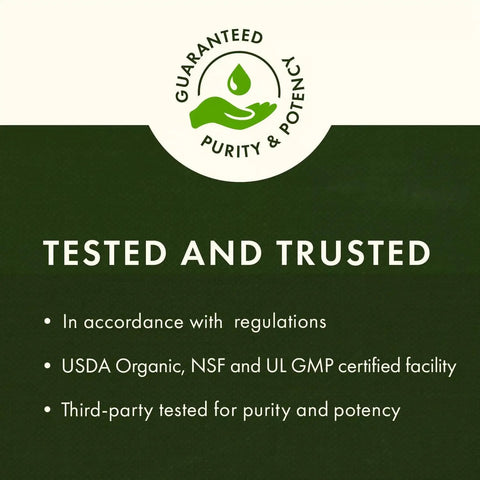 Image of supplement packaging showing 'Tested and Trusted', USDA Organic, NSF and UL GMP certified, third-party tested for purity.