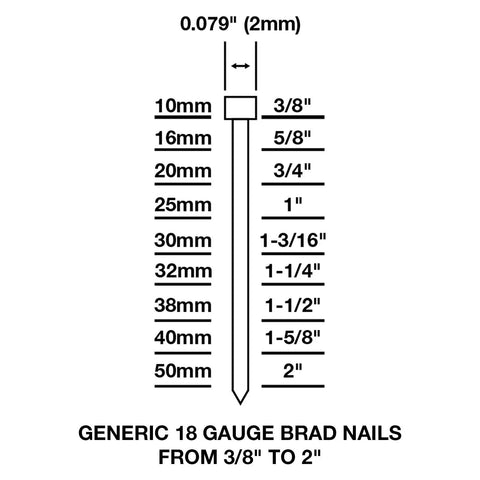 Illustration of generic 18 gauge brad nails sized 3/8" to 2" for Pro Grade Pneumatic Brad Nailer Built Tough For Zero Stress Finish Work And Trim Install.