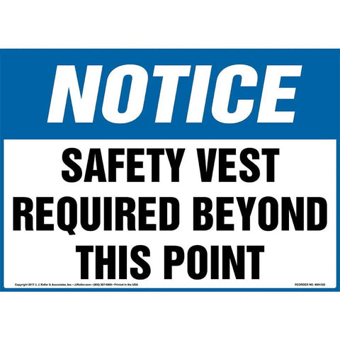 Notice Safety Vest Required Beyond This Point Aluminum Sign 14 By 10 Inches With Rounded Corners For Indoor Outdoor Use OSHA Compliant Workplace Safety Notice