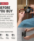 Installation of Delta MultiChoice Universal Valve for Trinsic 17 Series MultiChoice Tub And Shower Trim Kit Chrome.
