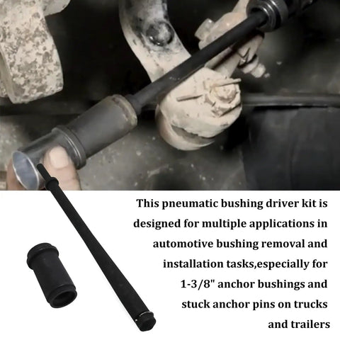 Beefy Pro Grade Heavy Duty Truck Anchor Pin Bushing Removal And Installation Tool Kit, Pneumatic Driver Set With Eleven And A Half Inch Drive, Compatible With One And Three Eighths Inch Anchor Bushings, Ideal For Stuck Pins On Trucks And Trailers, black pneumatic driver removing truck anchor bushings