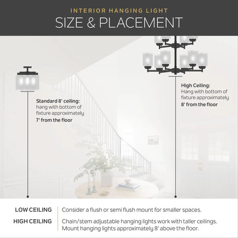 Interior hanging light size and placement guide showing low and high ceiling installation options.