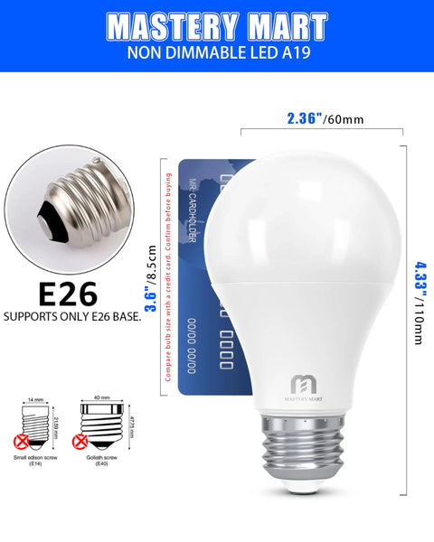Six Pack A19 LED Bulbs That Replace a 60W Bulb, 9W Low Power, E26 base dimensions with non-dimmable label