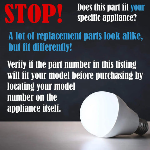 Warning text for appliance model verification with light bulb image.