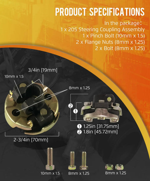 Model 205 Steering Coupling Assembly For Three Quarters Inch 26 Spline Input Shaft And Two And Three Quarters Inch Outer Diameter Bolt Right Up Fits Chevy GMC Pontiac Buick Cadillac Dodge Isuzu Oldsmobile product specifications with bolts and nuts