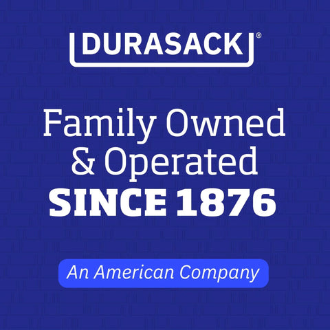 Durasack logo with text 'Family Owned & Operated Since 1876, An American Company' on blue background.