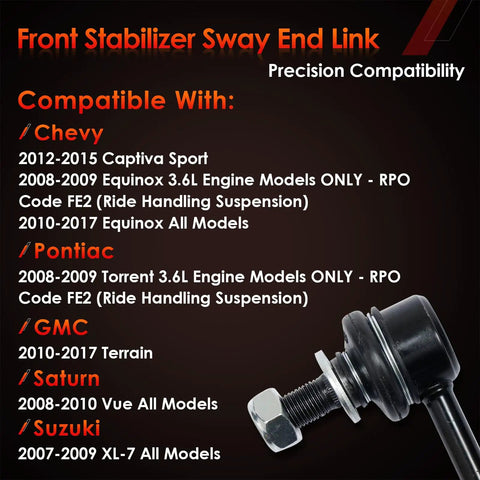 Front Sway Bar Links 2pc For 2007-2017 Chevy Equinox And GMC Terrain, Heavy Duty OEM Style Replacement To Stop Clunking, Reduce Body Roll, Improve Handling And Smooth Turn Response. Front sway end link with bolt for Chevy, GMC and Pontiac fitment.