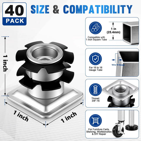 40 Pcs Threaded Caster Inserts 3/8-16 For 1 Inch Square Tubes 16 To 18 Gauge, compatibility and size details shown