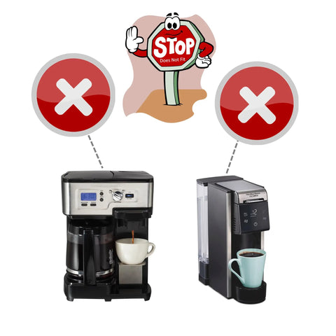Visual of coffee makers that do not fit Replacement Bottom Needle For K Cup Holder, highlighting model compatibility issues.