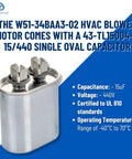 Image of a single oval capacitor for HVAC Blower Motor Replacement Three Quarters HP 1 Phase Three Speed 120 Volt 1075 RPM Model Specific.