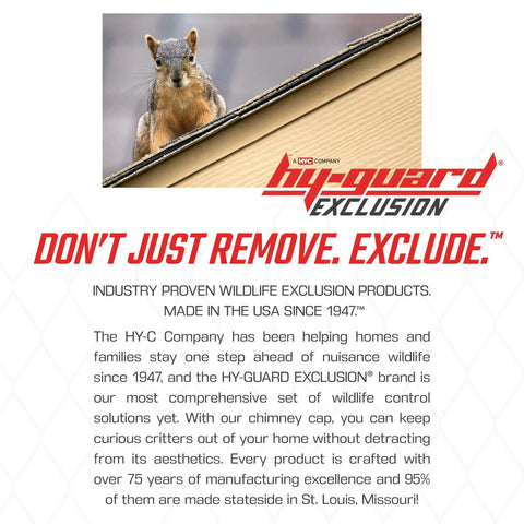 Squirrel on a roof with text promoting HY-Guard Exclusion chimney cap for wildlife proofing, made in USA since 1947