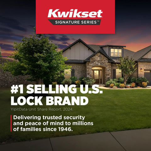 Kwikset Signature Series ad showcasing a home exterior at dusk with text highlighting it as the #1 selling U.S. lock brand.