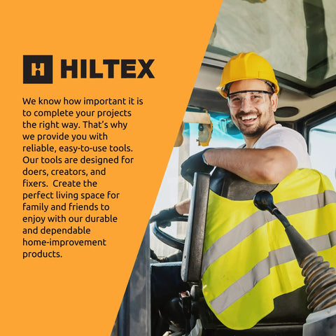 Smiling construction worker in hard hat and reflective vest inside vehicle cab with Hiltex logo and tool message.