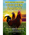 Cover of Seven Step Backyard Chicken Raising Guide Built On Genesis One Twenty Eight For Sustainable Coops Predator Proofing Simple Feeding And Hen Health Hacks To Grow Happy Hens And Organic Eggs, featuring two chickens against a sunset.