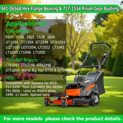 Image of a riding lawn mower showing compatibility chart for Hex Flange Bearing and Pinion Gear 941-0656A 717-1554 kit.
